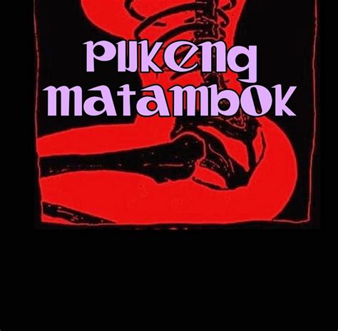 matambok meaning|matambok in English .